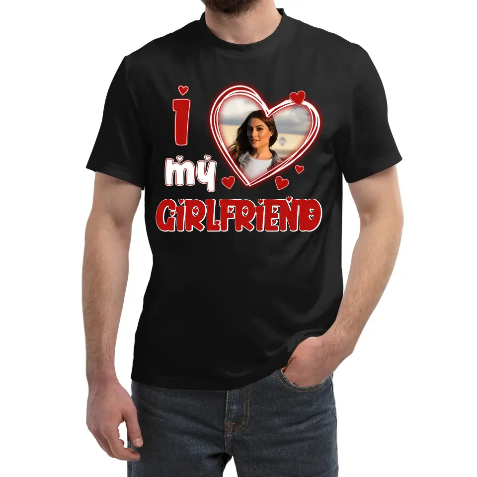 Personalized Boyfriend Shirt, I Love My Girlfriend Shirt Custom Name Photo, I Heart My Girlfriend Shirt, Valentine's Day Gifts For Him, Bf