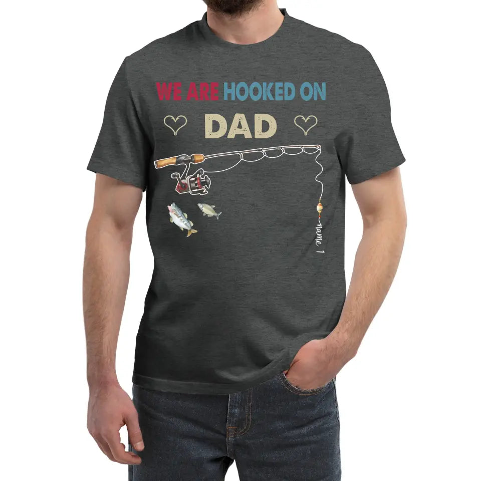 Personalized Dad Shirt, We Are Hooked On Dad Fishing Shirt With Kids Name, Custom Fathers Day Gifts, Dad Gifts